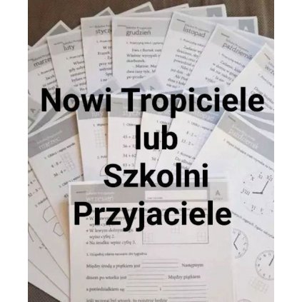 Nowi Tropiciele lub Szkolni Przyjaciele